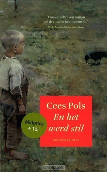 EN HET WERD STIL - POLS, C. - 9789023993445