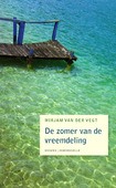 DE ZOMER VAN DE VREEMDELING - VEGT, MIRJAM VAN DER - 9789023994169