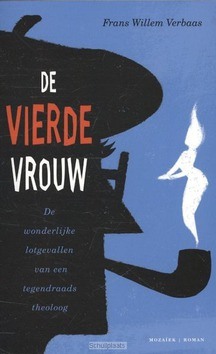 VIERDE VROUW - VERBAAS, FRANS WILLEM - 9789023994343