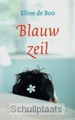 BLAUW ZEIL - BOO, ELINE DE - 9789023994442