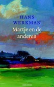 MARTJE EN DE ANDEREN - WERKMAN, HANS - 9789023996712