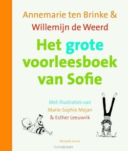 HET GROTE VOORLEESBOEK VAN SOFIE - BRINKE, ANNEMARIE TEN; WEERD, WILLEMIJN - 9789023996767