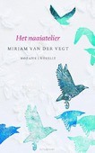 NAAIATELIER - VEGT, MIRJAM VAN DER - 9789023996781