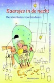 KAARSJES IN DE NACHT - ZUIDERVELD, ELLY; MIJNDERS, HANS; WARMEL - 9789023996880