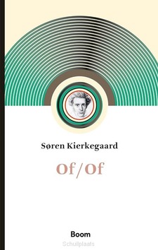 OF/OF - KIERKEGAARD, SØREN - 9789024401147