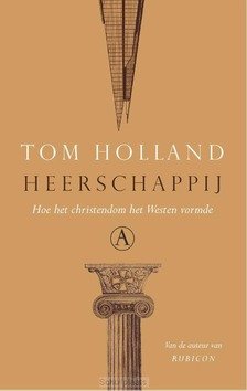 HEERSCHAPPIJ - HOLLAND, TOM - 9789025305673