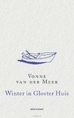 WINTER IN GLOSTER HUIS - MEER, VONNE VAN DER - 9789025450441
