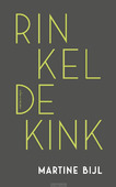 RINKELDEKINK - BIJL, MARTINE - 9789025453398