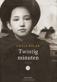TWINTIG MINUTEN - POLAK, CHAJA - 9789025458256