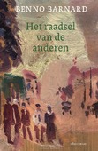 HET RAADSEL VAN DE ANDEREN - BARNARD, BENNO - 9789025478551