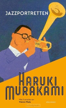 JAZZPORTRETTEN - MURAKAMI, HARUKI - 9789025478575