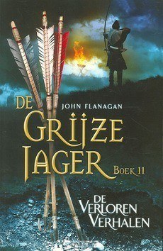 DE VERLOREN VERHALEN [GJ-11] - FLANAGAN, JOHN - 9789025751135