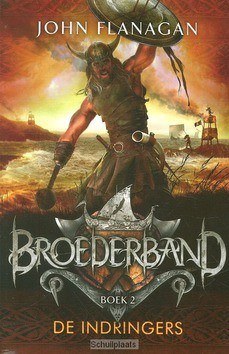 INDRINGERS [BROEDERBAND-2] - FLANAGAN, JOHN - 9789025751159