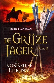 KONINKLIJKE LEERLING [GJ-12] - FLANAGAN, JOHN - 9789025754150