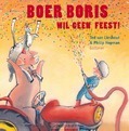 BOER BORIS WIL GEEN FEEST! - LIESHOUT, TED VAN - 9789025757854