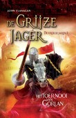 DE GRIJZE JAGER - DE VROEGE JAREN 1 - HE - FLANAGAN, JOHN - 9789025760960