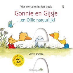 GONNIE EN GIJSJE...EN OLLIE NATUURLIJK! - DUNREA, OLIVIER - 9789025761158