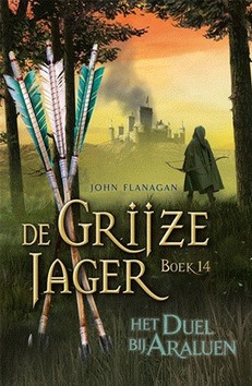 DE GRIJZE JAGER 14 - HET DUEL BIJ ARALUE - FLANAGAN, JOHN - 9789025768485