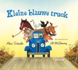 KLEINE BLAUWE TRUCK - SCHERTLE, ALICE - 9789025769475