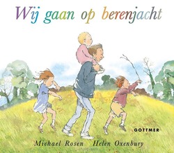 WIJ GAAN OP BERENJACHT - ROSEN, MICHAEL - 9789025771676