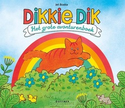 HET GROTE DIKKIE DIK AVONTURENBOEK - BOEKE, JET - 9789025771904