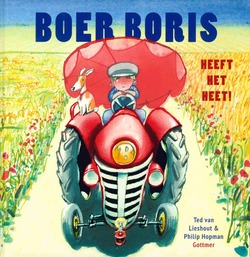 BOER BORIS HEEFT HET HEET - LIESHOUT, TED VAN - 9789025773243