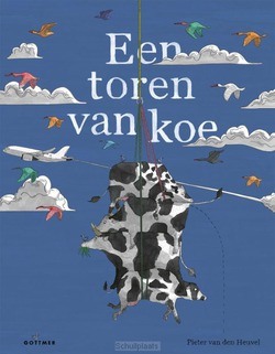 EEN TOREN VAN KOE - HEUVEL, PIETER VAN DEN - 9789025773502