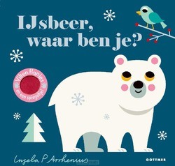 IJSBEER, WAAR BEN JE? - ARRHENIUS, INGELA P. - 9789025775186