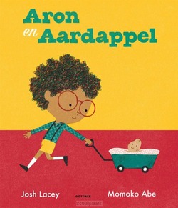 ARON EN AARDAPPEL - LACEY, JOSH - 9789025775711