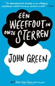 EEN WEEFFOUT IN ONZE STERREN - GREEN, JOHN - 9789025775759