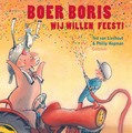 BOER BORIS, WIJ WILLEN FEEST! - LIESHOUT, TED VAN - 9789025776343