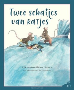 TWEE SCHATJES VAN RATJES - OS, ERIK VAN; LIESHOUT, ELLE VAN - 9789025776435