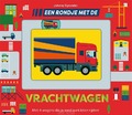 EEN RONDJE MET DE VRACHTWAGEN - DYRANDER, JOHNNY - 9789025777173