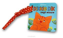 DIKKIE DIK ZEGT MIAUW - BOEKE, JET - 9789025777395