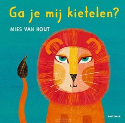 GA JE MIJ KIETELEN? - HOUT, MIES VAN - 9789025777760