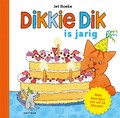 DIKKIE DIK IS JARIG - BOEKE, JET - 9789025777869