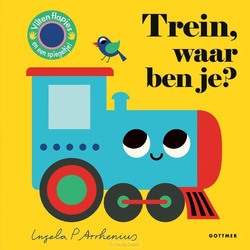 TREIN, WAAR BEN JE? - ARRHENIUS, INGELA P - 9789025777906