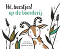 HÉ, BEESTJES! OP DE BOERDERIJ