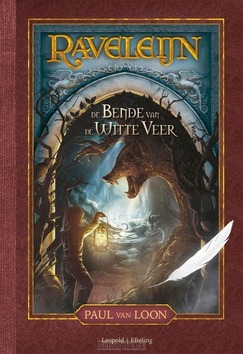 DE BENDE VAN DE WITTE VEER - LOON, PAUL VAN - 9789025867638