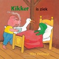 KIKKER IS ZIEK - VELTHUIJS, MAX - 9789025871499