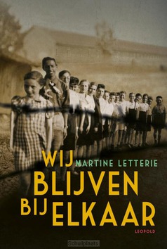 WIJ BLIJVEN BIJ ELKAAR - LETTERIE, MARTINE - 9789025878917