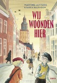 WIJ WOONDEN HIER - LETTERIE, MARTINE - 9789025888244