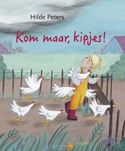 KOM MAAR, KIPJES! - PETERS, HILDE - 9789025888251