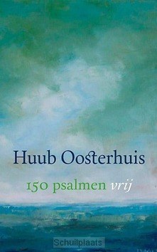 150 PSALMEN VRIJ - OOSTERHUIS, HUUB - 9789025904043