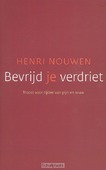 BEVRIJD JE VERDRIET - NOUWEN, H.J.M. - 9789025961459