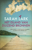 HET EILAND VAN DUIZEND BRONNEN - LARK, SARAH - 9789026158179