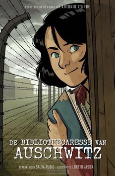 DE BIBLIOTHECARESSE VAN AUSCHWITZ - ITURBE, ANTONIO; RUBIO, SALVA - 9789026171277