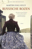 RUSSISCHE ROZEN - KELLY, MARTHA HALL - 9789026347788