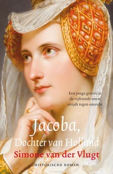 JACOBA, DOCHTER VAN HOLLAND - VLUGT, SIMONE VAN DER - 9789026352669