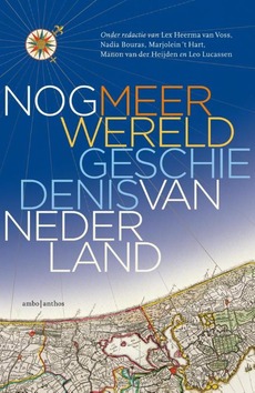 NOG MEER WERELDGESCHIEDENIS VAN NEDERLAN - HUYGENS INSTITUUT VOOR NEDERLANDSE GESCH - 9789026354489